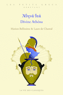 Divine Athéna [édition bilingue]